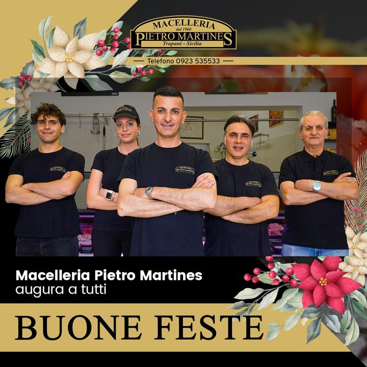 Macelleria Pietro Martines augura a tutti Buone Feste ! 🎅🎄

#Christmas